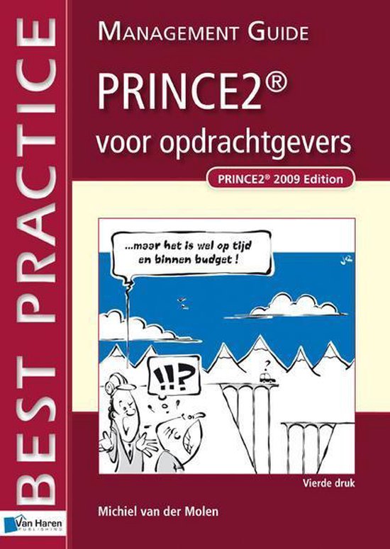 Cover van het boek 'Prince2 TM / voor opdrachtgevers' van Michiel van der Molen