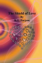 The Shield of Love