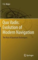 Quo Vadis: Evolution of Modern Navigation