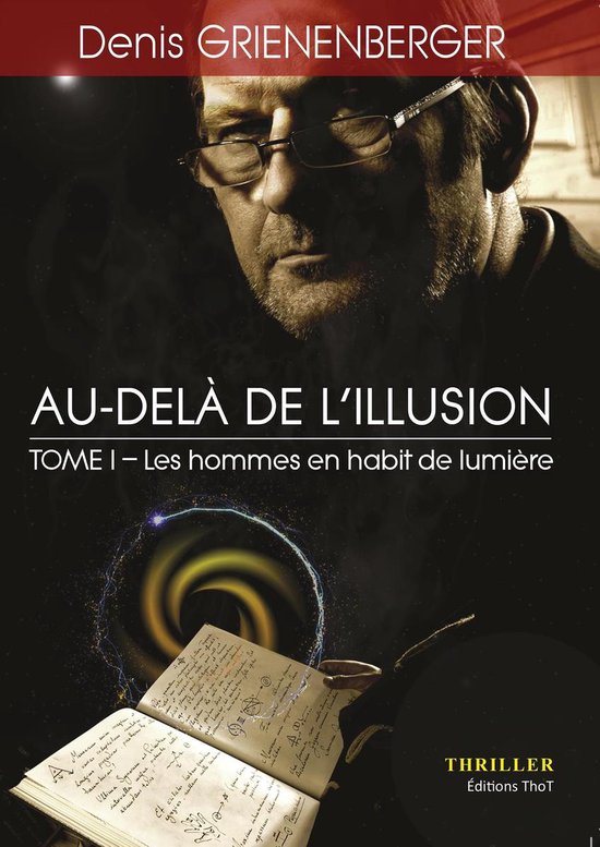 Au-delà de l'illusion 1 - Les hommes en habit de lumière - cover