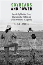 Global and Comparative Ethnography - Soybeans and Power