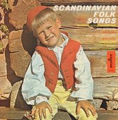 Scandinavian Folk Songs of Sweden Norway Finland