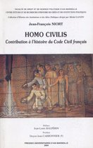 Histoire des idées politiques - Homo Civilis. Tome I et II