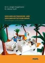 Gesundheitstourismus und Gesundheitsreisen.