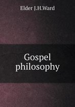 Gospel philosophy