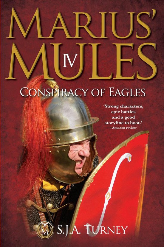 Marius' Mules 4 - Marius' Mules IV: Conspiracy of Eagles - cover