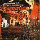 Carsten Daerr Trio: Insomniac Wonderworld