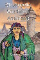 Omslag The Storyteller: True Tales of Enchantment