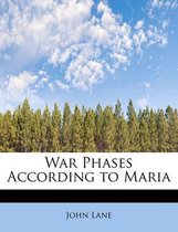 War Phases According to Maria