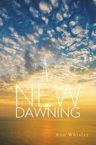 A New Dawning