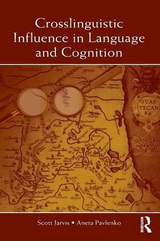 Crosslinguistic Influence in Language and Cognition - cover