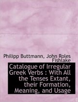 Catalogue of Irregular Greek Verbs