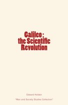 Galileo : the Scientific Revolution