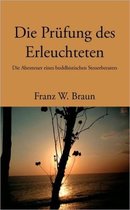 Die Prufung des Erleuchteten