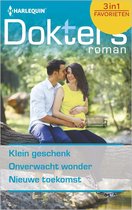 Doktersroman Favorieten 530 - Klein geschenk ; Onverwacht wonder ; Nieuwe toekomst (3-in-1)