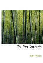 The Two Standards