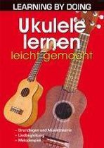 Ukulele lernen leicht gemacht