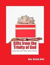 Gifts from the Trinity of God