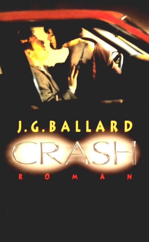 Crash, J.G. Ballard 9789029501583 Boeken
