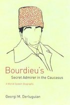 Bourdieu's Secret Admirer in the Caucasus