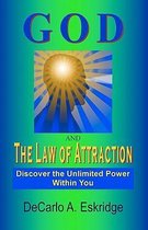 God and the Law of Attraction