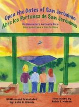 Open the Gates of San Jeronimo