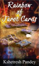 1 1 - Rainbow of Tarot Cards