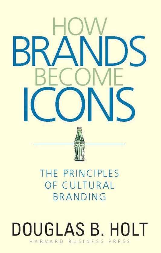 How Brands Become Icons - cover