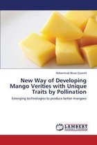 New Way of Developing Mango Verities with Unique Traits by Pollination