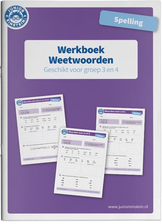 Spelling Weetwoorden geschikt voor groep 3 en 4 Werkboek