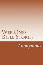 Wee Ones' Bible Stories