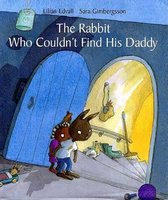 The Rabbit Who Couldn't Find His Daddy