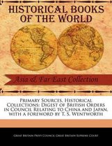 Digest of British Orders in Council Relating to China and Japan