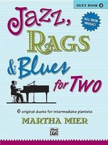 Jazz, Rags & Blues for Two, Book 2