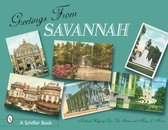 Greetings From Savannah
