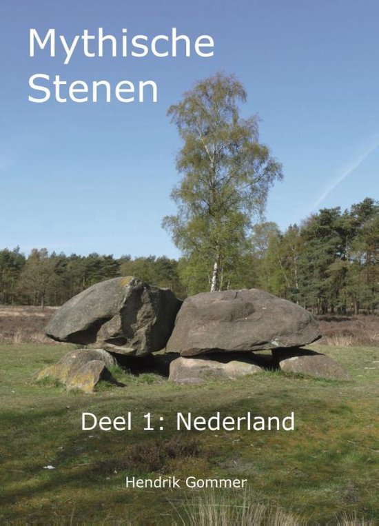 Mythische Stenen 1 - Nederland