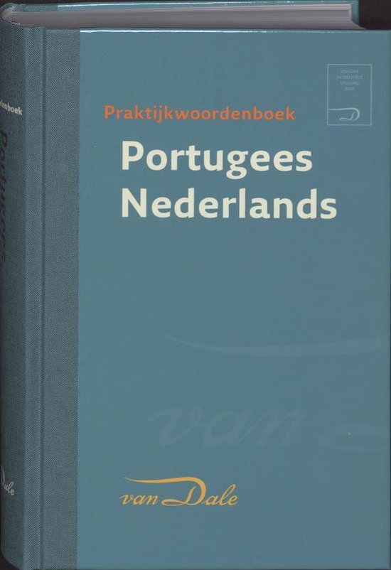 Cover van het boek 'Van Dale Praktijkwoordenboek Portugees-Nederlands'