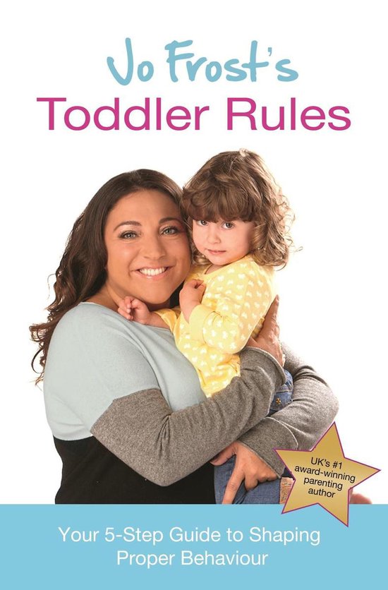 Jo Frost's Toddler Rules - cover