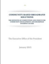 Community-Based Broadband Solution