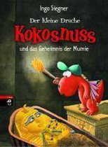 Der kleine Drache Kokonuss und das Geheimnis der Mumie