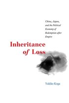 Studies of the Weatherhead East Asian Institute - Inheritance of Loss