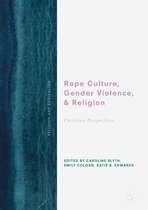 Religion and Radicalism - Rape Culture, Gender Violence, and Religion