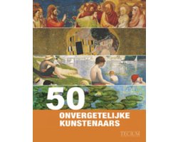 50 Kunstenaars om niet te vergeten
