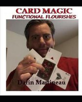 Card Magic Functional Flourishes