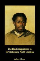 Black Experience in Revolutionary North Carolina