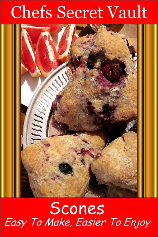 Scones: Easy To Make, Easier To Enjoy - cover