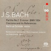 Gertrud Schilde - Bach: Ciaccona And Its References (Super Audio CD)