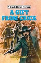 A Gift From Crick