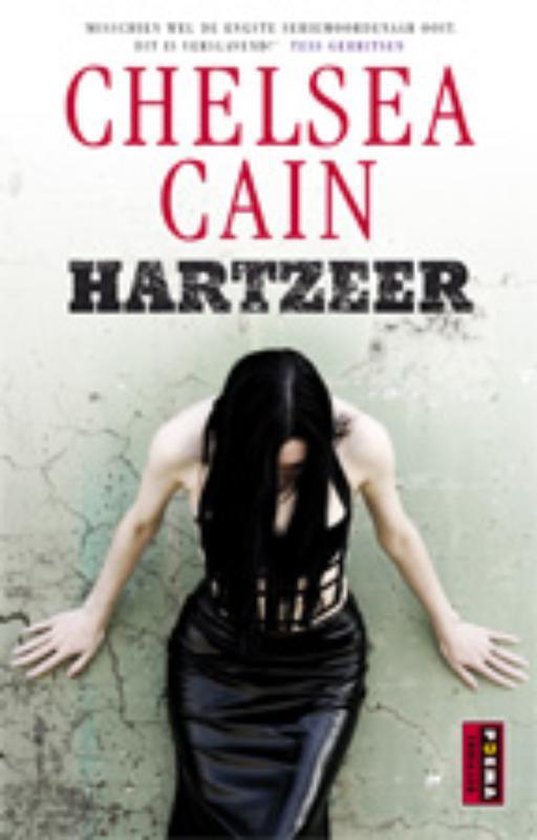 Cover van het boek 'Hartzeer' van Chelsea Cain