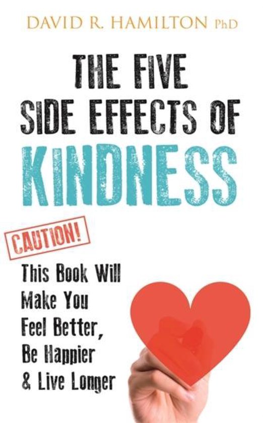 Five Side Effects of Kindness - cover